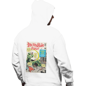 Shirts Pullover Hoodies, Unisex / Small / White The Incredible 4