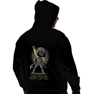 Shirts Pullover Hoodies, Unisex / Small / Black The Force Must Go On