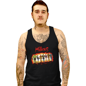 Secret_Shirts Tank Top, Unisex / Small / Black The Heroes!