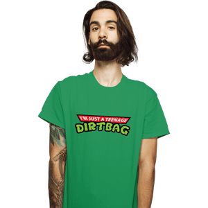 Secret_Shirts T-Shirts, Unisex / Small / Irish Green Teenage Dirtbag