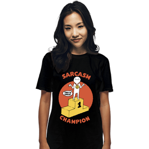 Secret_Shirts T-Shirts, Unisex / Small / Black Sarcasm Champion