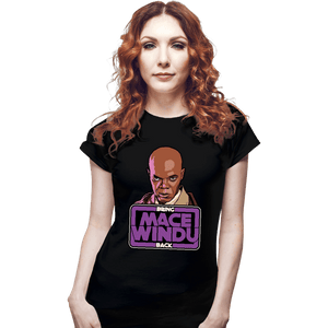 Secret_Shirts Fitted Shirts, Woman / Small / Black Bring Mace Windu Back