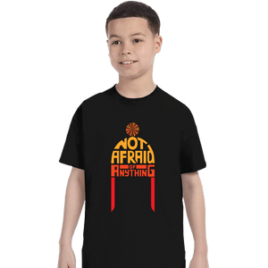 Secret_Shirts T-Shirts, Youth / XS / Black Not Afraid Of Anything