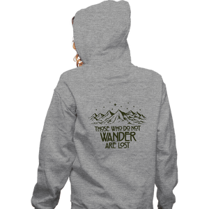 Secret_Shirts Zippered Hoodies, Unisex / Small / Sports Grey Those Who Do Not Wander