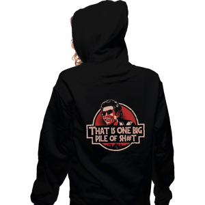 Secret_Shirts Zippered Hoodies, Unisex / Small / Black That Is One Big Pile Of Shi...