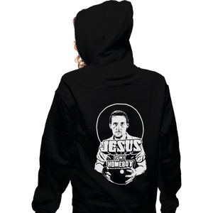 Shirts Zippered Hoodies, Unisex / Small / Black Jesus is My Homeboy