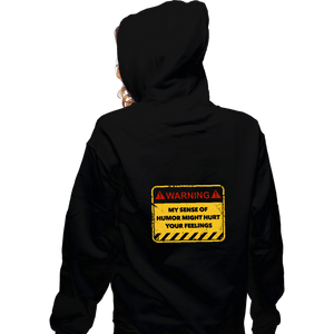 Secret_Shirts Zippered Hoodies, Unisex / Small / Black You've Been Warned