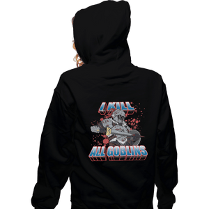 Shirts Zippered Hoodies, Unisex / Small / Black I Kill All Goblins