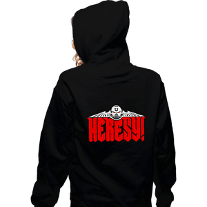 Secret_Shirts Zippered Hoodies, Unisex / Small / Black Heresy!